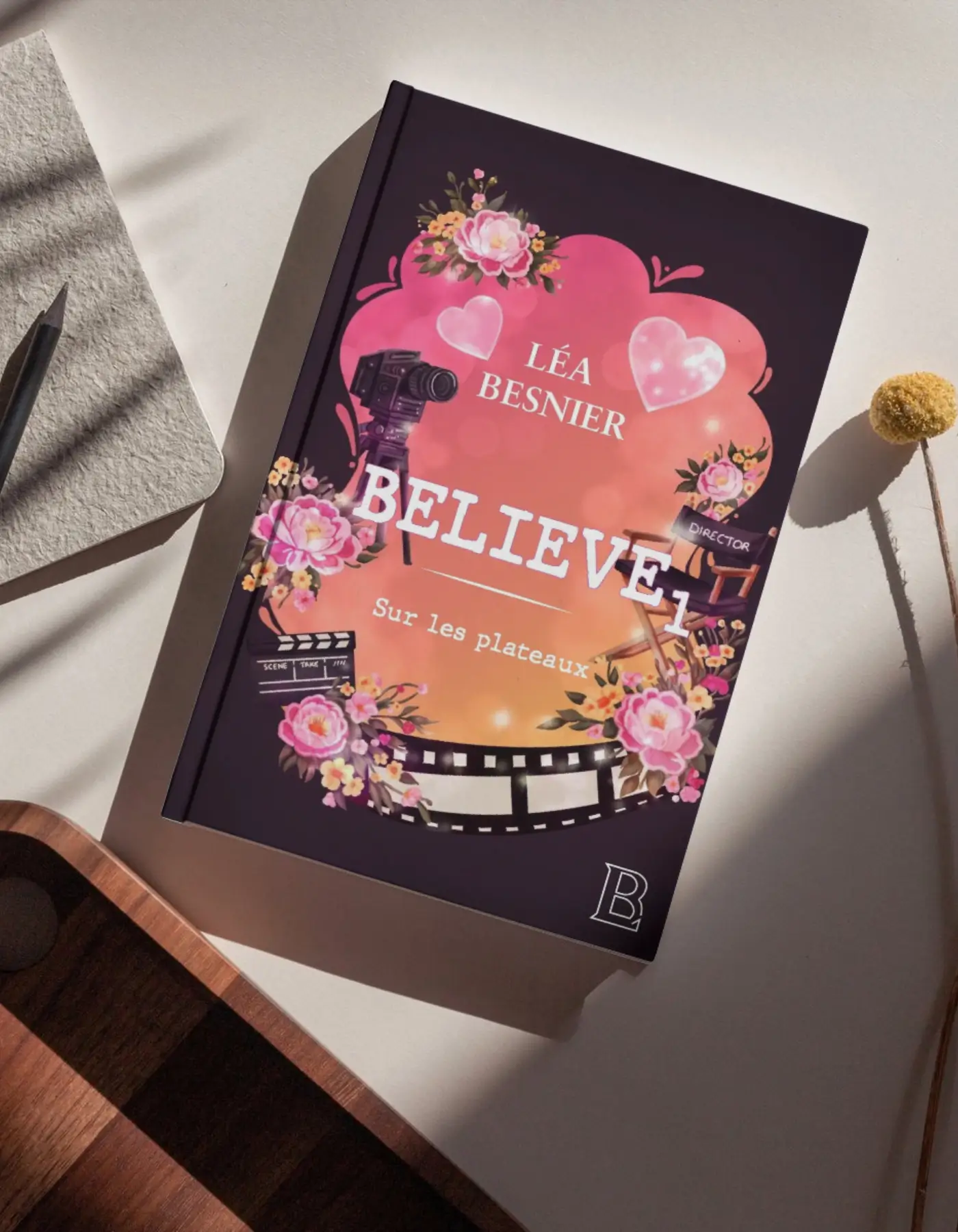 Couverture de livre Believe 1 : sur les plateaux